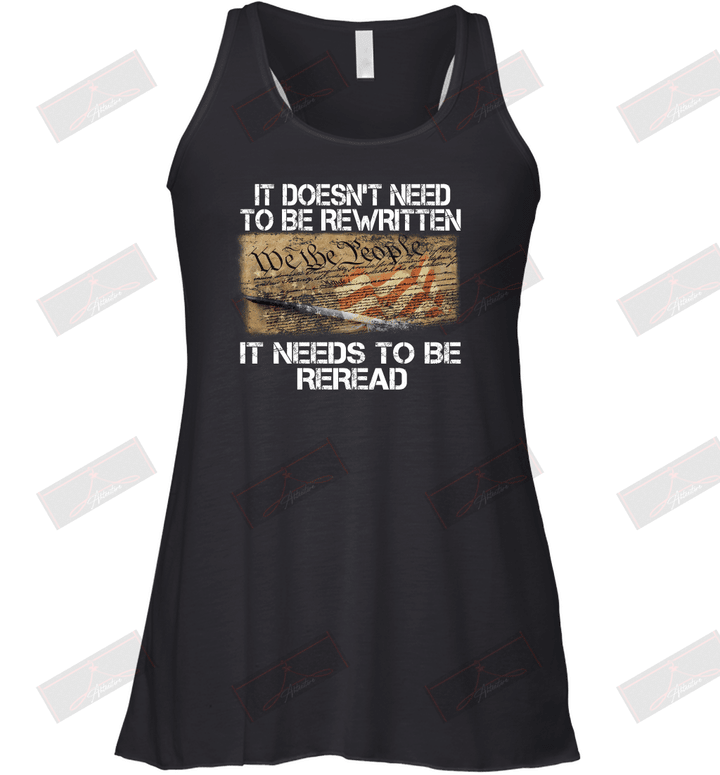 It Doesn't Needs To Be Rewritten It Needs To Be Reread Racerback Tank