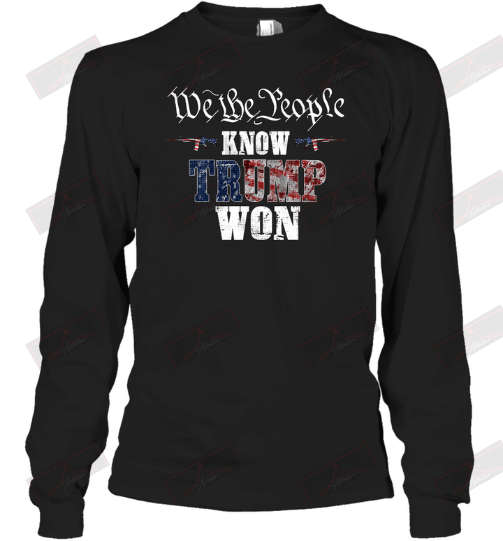 We The People Know Long Sleeve T-Shirt