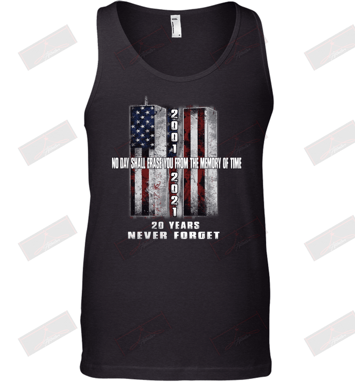20 Years Never Forget No Day Shall Erase You From The Memory Of Time Cross Tank Top