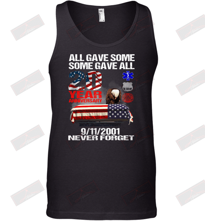 All Gave Some Some Gave All 20 Year Anniversary 9.11.2001 Tank Top