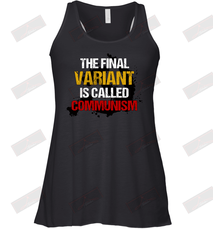 The Final Variant Is Called Communism Racerback Tank