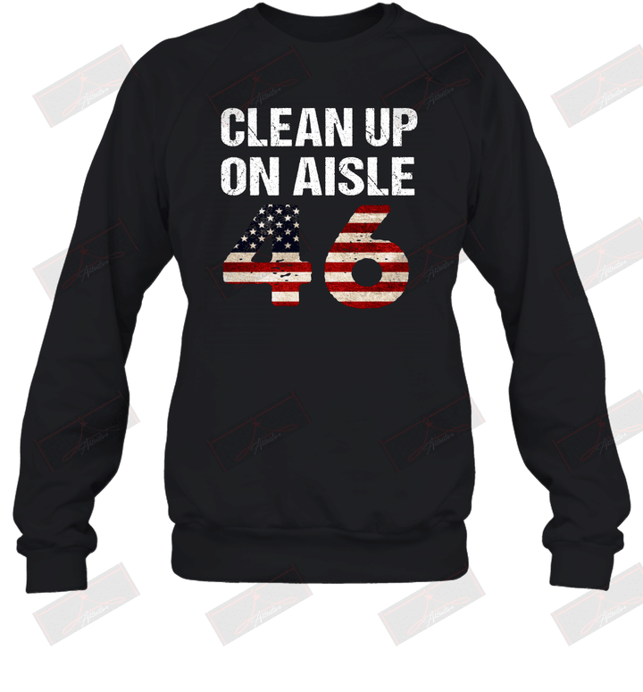Clean Up On Aisle Sweatshirt