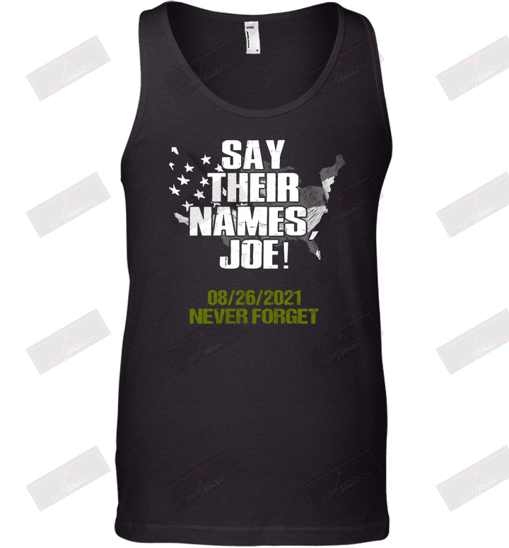 Say Their Names, Joe 08.26.2021 Never Forget Tank Top
