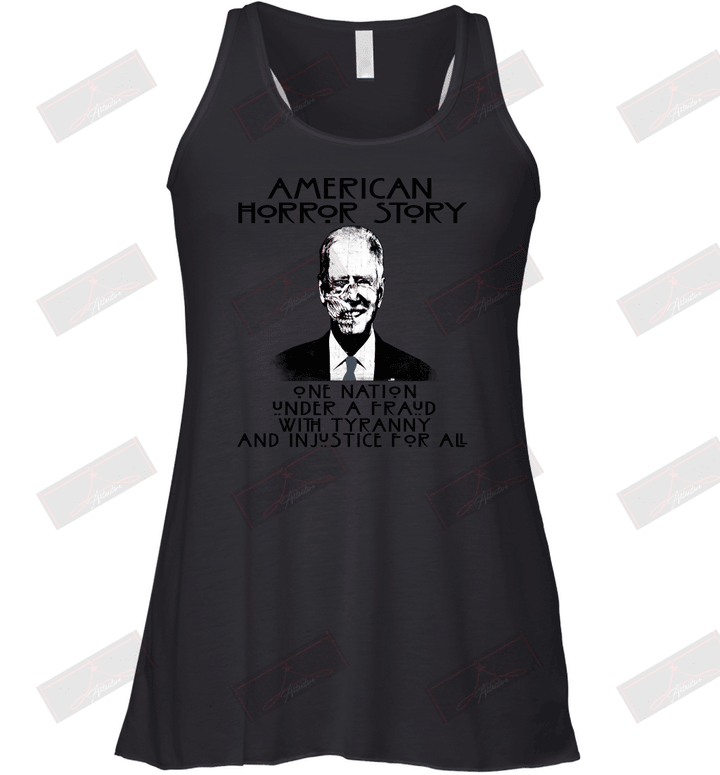 American Horror Story One Nation Under A Fraud With Tyranny And Injustice For All Racerback Tank
