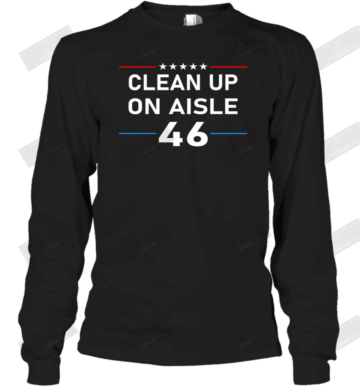 Clean Up On Aisle 46 Long Sleeve T-Shirt