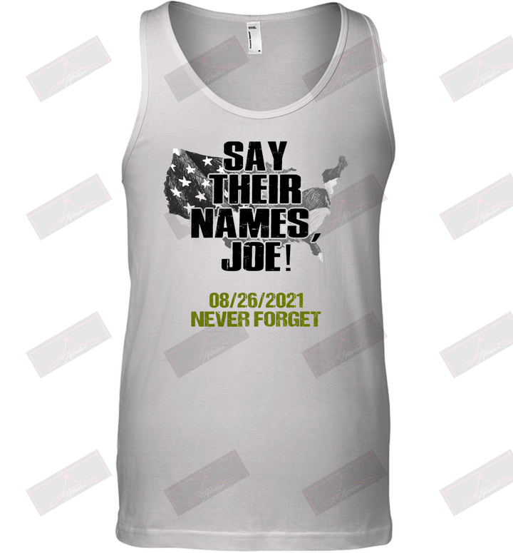 Say Their Names, Joe 08.26.2021 Never Forget Tank Top