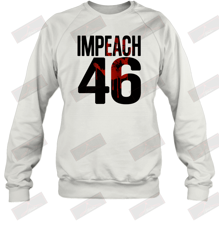 Impeach 46 Sweatshirt