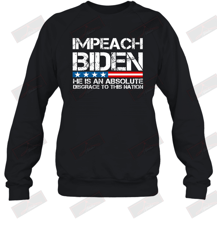 He Is An Absolute Disgrace To This Nation Sweatshirt