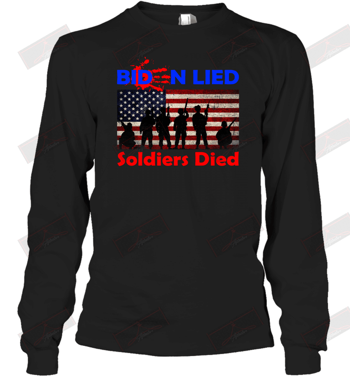 Soldiers Died Long Sleeve T-Shirt
