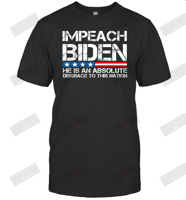 He Is An Absolute Disgrace To This Nation T-Shirt