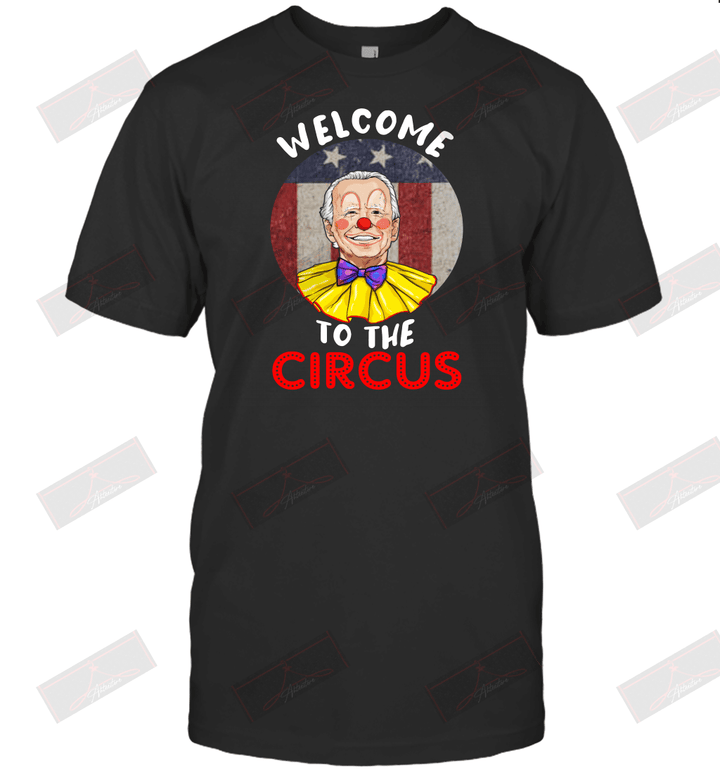Welcome To The Circus T-Shirt
