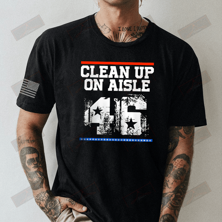 Clean Up On Aisle 46 Full T-shirt Front
