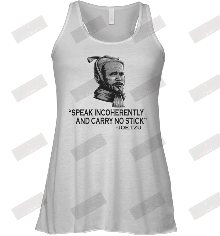 Speak Incoherently And Carry No Stick Racerback Tank