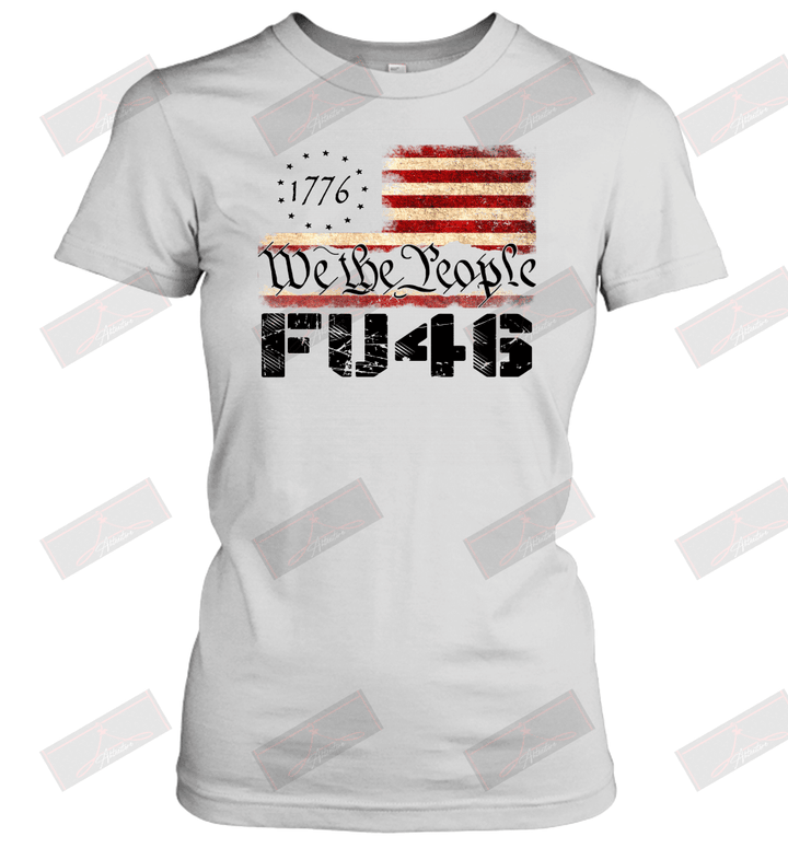 1776 We The People FU46 Women's T-Shirt