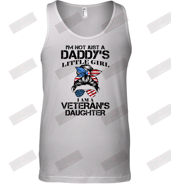 I'm Not Just A Daddy's Little Girl I Am A Veteran's Daughter Tank Top