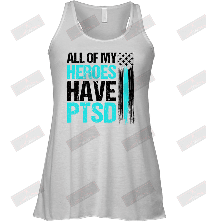 All Of My Heroes Have PTSD Racerback Tank