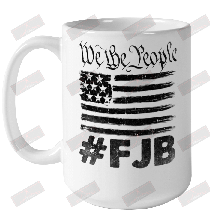 We The People #FJB Ceramic Mug 15oz