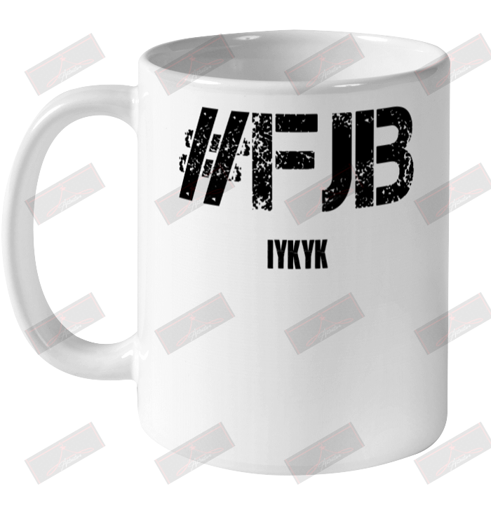 #FJB IYKYK Ceramic Mug 11oz