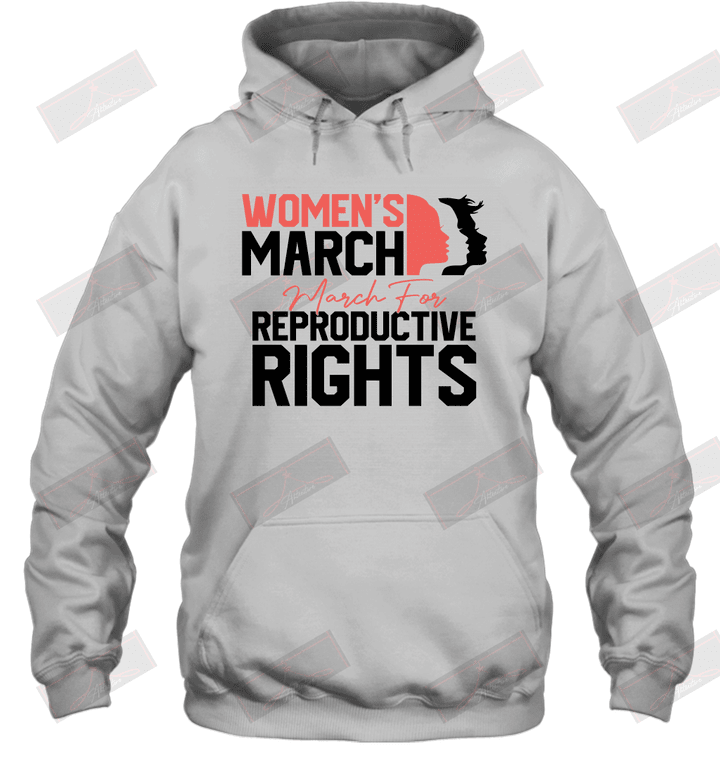 Women's March March For Reproductive Rights Hoodie