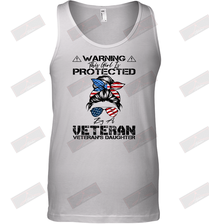 Warning This Girl Is Protected By A Veteran Tank Top