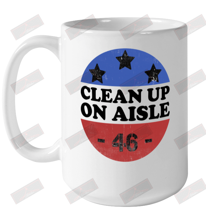Clean Up On Aisle 46 Ceramic Mug 15oz
