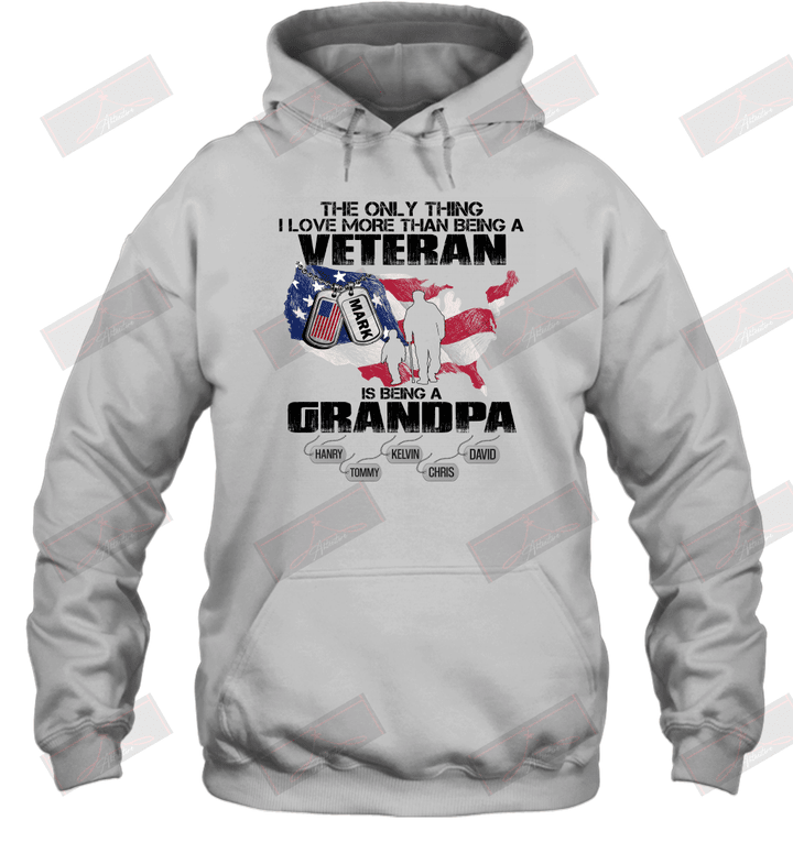 Personality The Only Thing I Love More Than Being A Veteran Is Being A Grandpa Hoodie