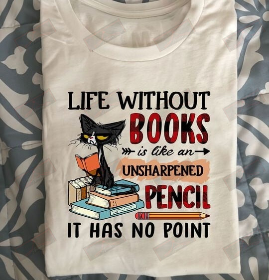 Life Without Books T-shirt