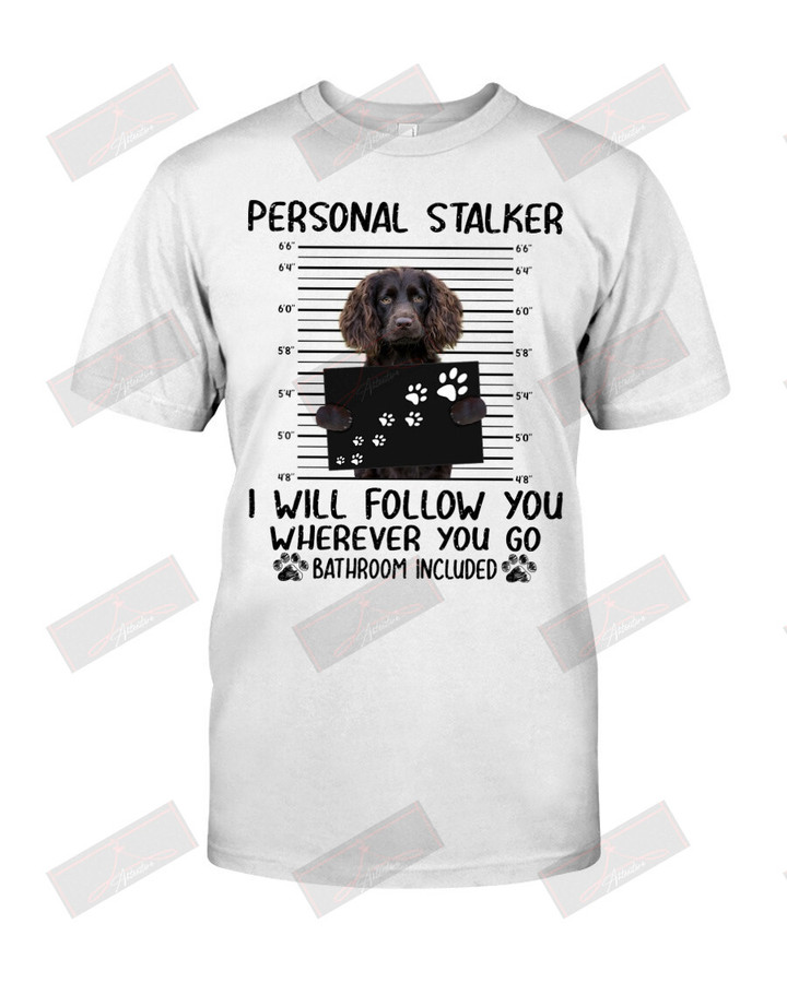 Boykin Spaniel Personal Stalker T-shirt