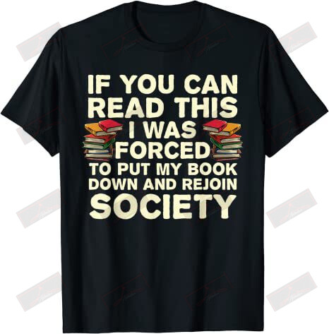 If You Can Read This T-shirt