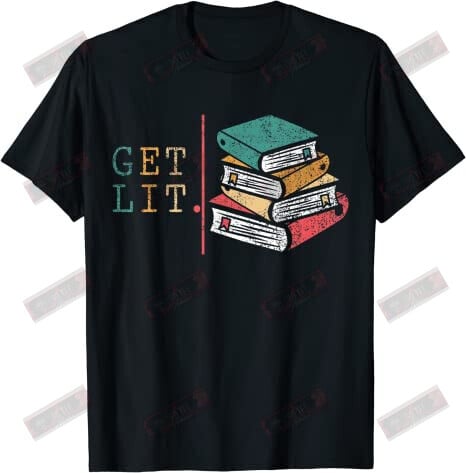 Get Lit T-shirt