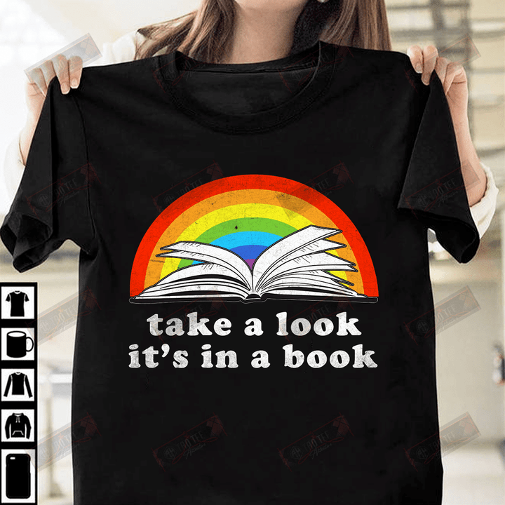 Take A Look It's In A Book T-shirt