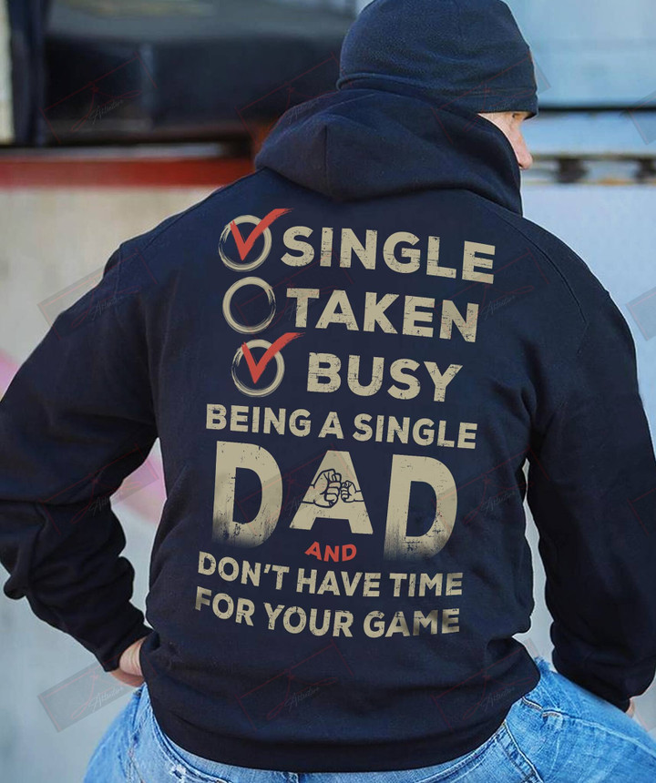 ETT1553 Single Taken Busy Being A Single Dad And Don't Have Time For Your Game