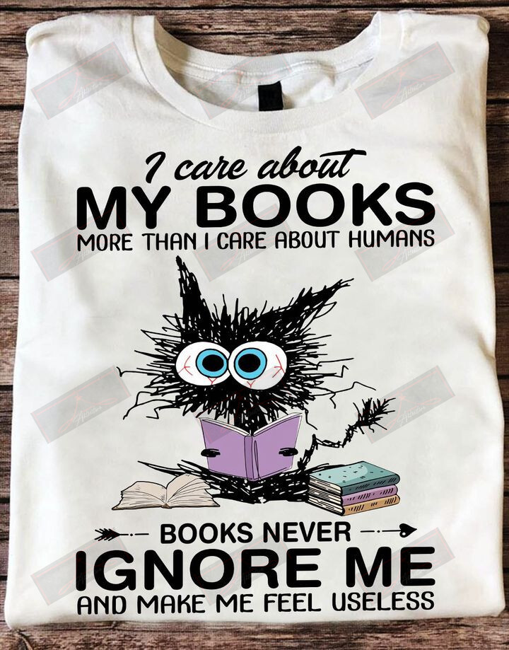 ETT1882 I Care About My Books More Than I Care About Humans