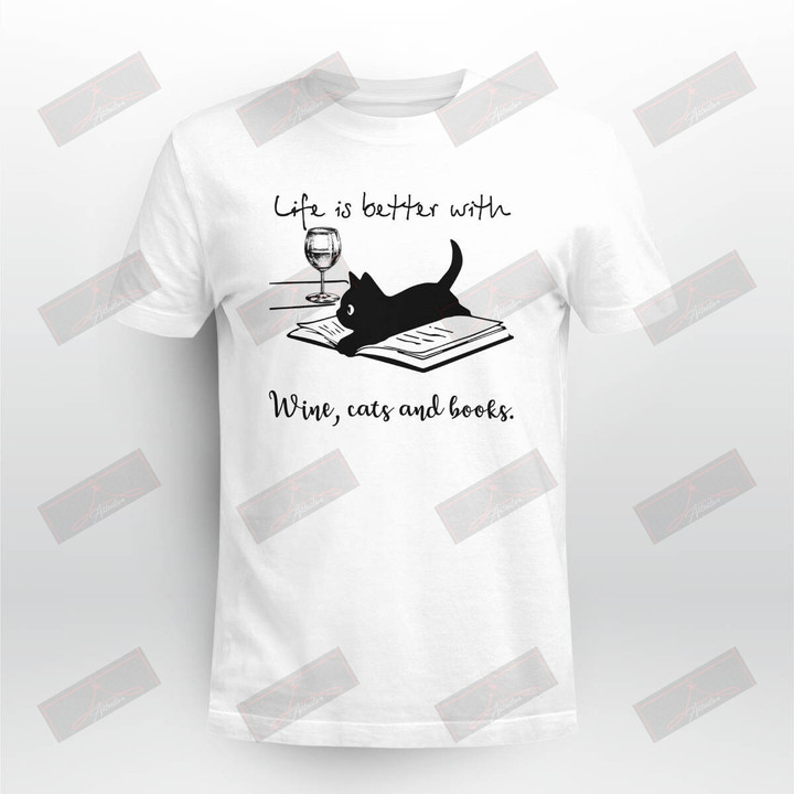 Miah869_wine Life Is Better With Wine, Cats And Books