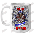 I Asked God For Brothers In Arms, He Sent Me My Son Ceramic Mug 15oz