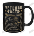 Veteran Facts Daily Value May Vary Ceramic Mug 11oz