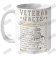 Veteran Facts Daily Value May Vary Ceramic Mug 11oz