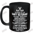 What Is A Navy Veteran? Ceramic Mug 11oz