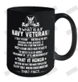 What Is A Navy Veteran? Ceramic Mug 15oz