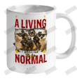 I Used To Do This For A Living Don_t Expect Me To Be Normal Ceramic Mug 11oz