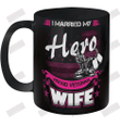 I Married My Hero Proud Veteran Wife Ceramic Mug 11oz