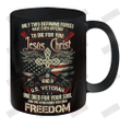 Jesus Christ And U.S Veteran Ceramic Mug 11oz