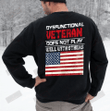 Dysfunctional Veteran Sweatshirt