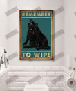 Remember To Wipe Vertical Poster