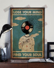 Lose You Mind Find Your Soul Music Vertical Poster