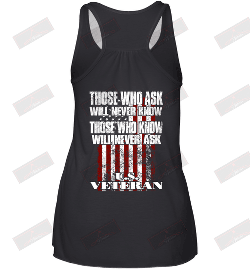 Those Who Know Will Never Ask U.S Veteran Racerback Tank