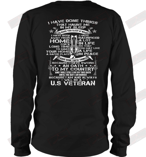 I Am And Always Will Be A U.S Veteran Long Sleeve T-Shirt