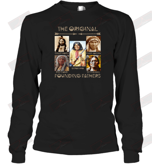 The Original Founding Fathers Long Sleeve T-Shirt