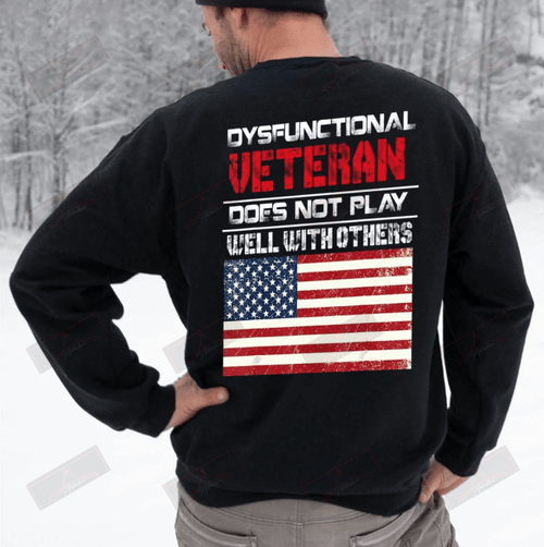 Dysfunctional Veteran Sweatshirt