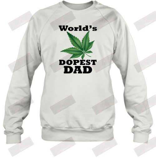 World's Dopest Dad Sweatshirt
